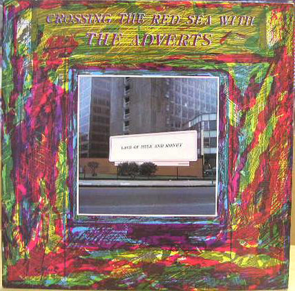 The Adverts: Crossing the Red Sea With The Adverts (1978)